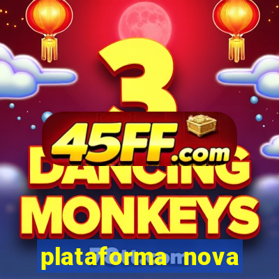 plataforma nova pagando fortune tiger